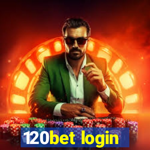 120bet login